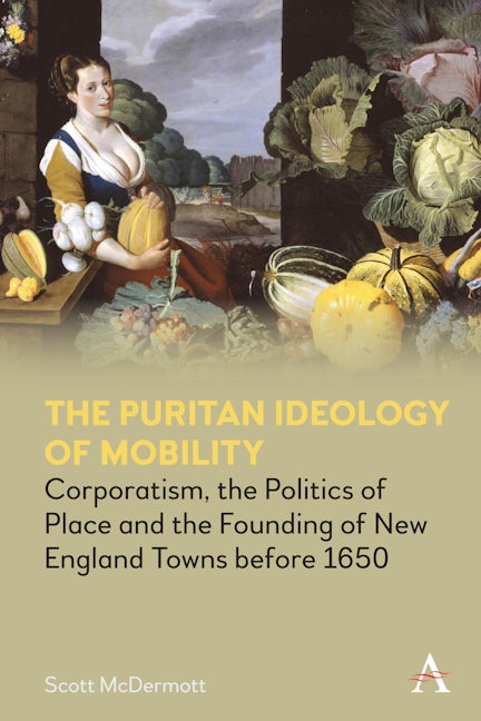 Book cover image for The Puritan Ideology of Mobility ISBN: 9781839993763